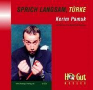 Sprich langsam, Türke. 3 CDs