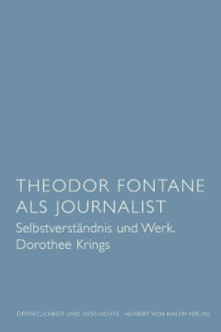 Krings, D: Theodor Fontane als Journalist