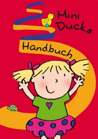 Mini Ducks. Lehrerhandbuch (Deutsch)