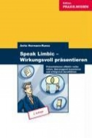 Speak Limbic! Wirkungsvoll präsentieren