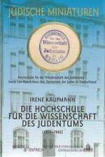Die Hochschule für die Wissenschaft des Judentums (1872-1942 )