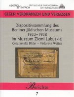 Diapositivsammlung des Berliner Jüdischen Museums 1933-1938 im Muzeum Ziemi Lubuskiej