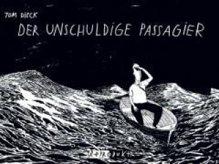 Dieck, M: Unschuldige Passagier