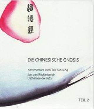 Chinesische Gnosis 2