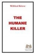 The Humane Killer