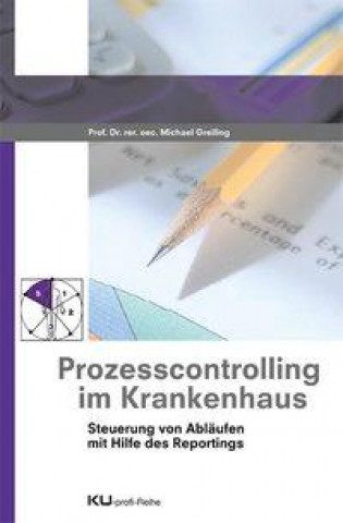 Prozesscontrolling im Krankenhaus