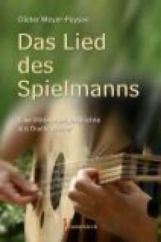 Das Lied des Spielmanns