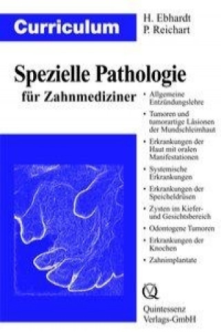 Curriculum Spezielle Pathologie für Zahnmediziner