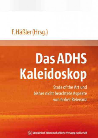 Das ADHS Kaleidoskop