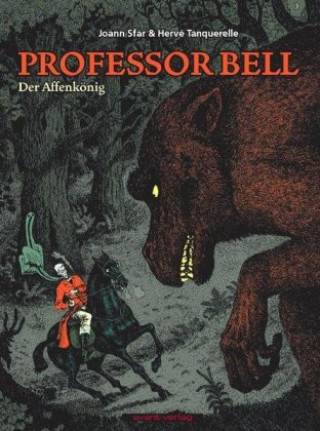 Professor Bell 03. Der Affenkönig