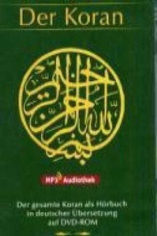 mp3-Hörbibliothek: Der Koran. DVD-ROM