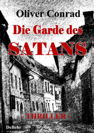 Die Garde des Satans - Thriller