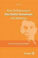 Eine Einführung in Das Dritte Testament von Martinus