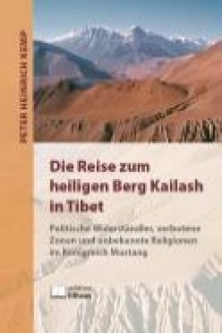 Kemp, P: Reise zum heiligen Berg Kailash in Tibet