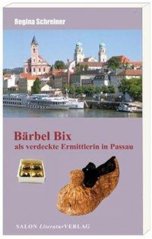 Bärbel Bix als verdeckte Ermittlerin in Passau