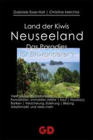 Neuseeland - Land der Kiwis