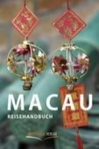 Macau Reisehandbuch
