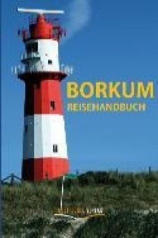 Borkum Reisehandbuch