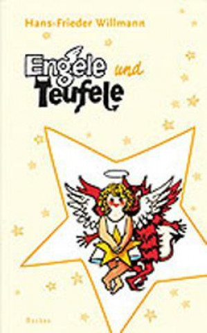 Engele und Teufele