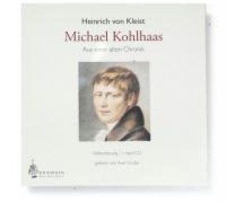 Michael Kohlhaas/Aus der alten Chronik