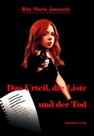 Das Urteil, die Liste und der Tod