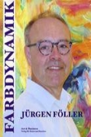Föller, J: Farbdynamik
