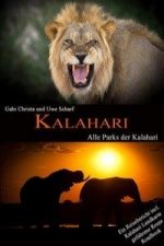KALAHARI: Alle Parks der Kalahari