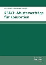 REACH - Musterverträge für Konsortien