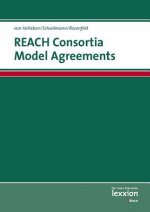 REACH Consortia Model Agreements