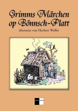 Grimms Märchen op Bönnsch-Platt