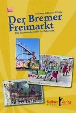Der Bremer Freimarkt