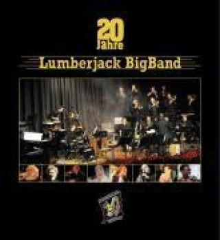 20 Jahre Lumberjack BigBand