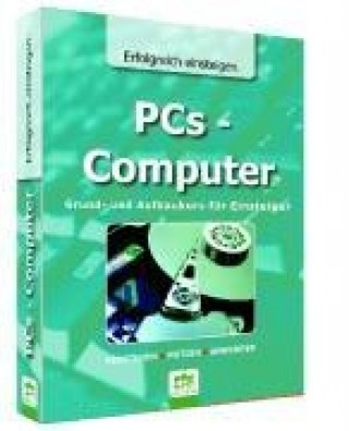 PCs / Computer - Erfolgreich einsteigen