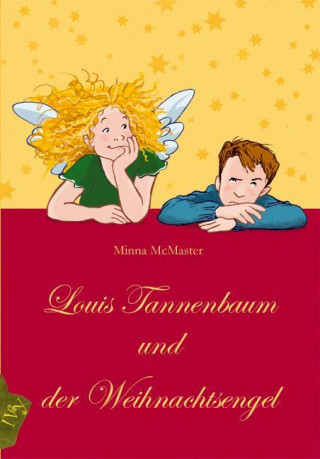 Louis Tannenbaum und der Weihnachtsengel