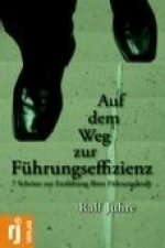 Auf dem Weg zur Führungseffizienz