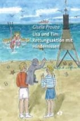 Lisa und Tim: Rettungsaktion mit Hindernissen