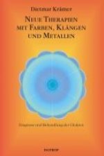 Neue Therapien mit Farben, Klängen und Metallen