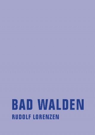 Bad Walden