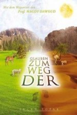 Der Weg zum Glauben