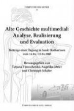 Alte Geschichte multimedial:  Analyse, Realisierung  und Evaluation