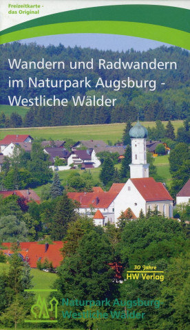 Wandern und Radwandern im Naturpark Augsburg - Westliche Wälder 1 : 40 000