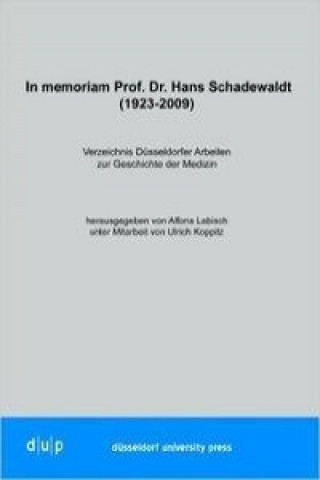 In memoriam Prof. Dr. Hans Schadewaldt