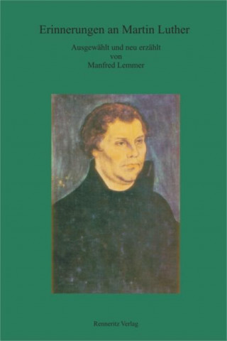 Erinnerungen an Martin Luther