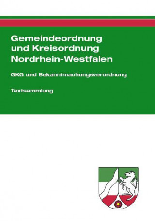 Gemeindeordnung und Kreisordnung Nordrhein-Westfalen