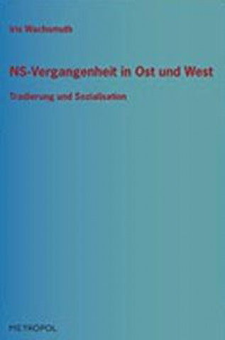 NS-Vergangenheit in Ost und West