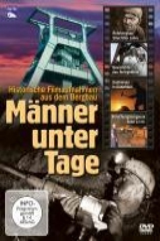 Männer unter Tage