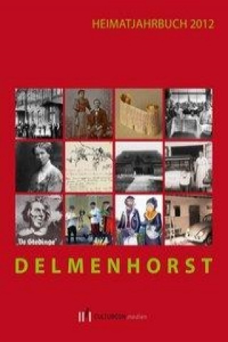 Heimatjahrbuch Delmenhorst 2012