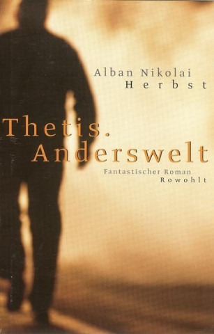 Thetis. Anderswelt