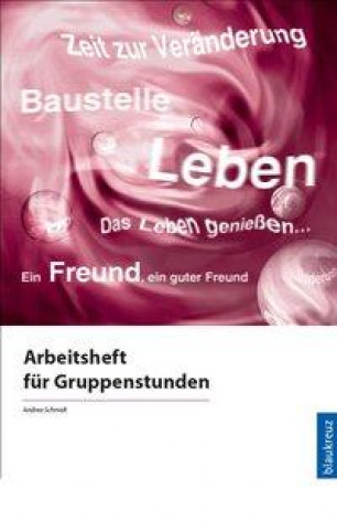 Arbeitsheft für Gruppenstunden