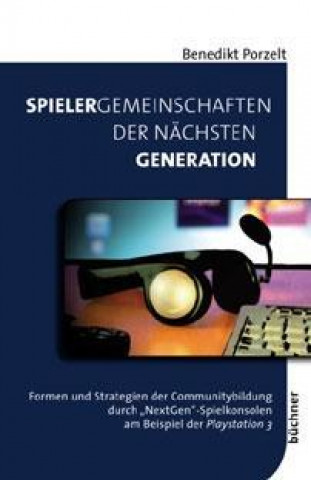 Spielergemeinschaften der nächsten Generation